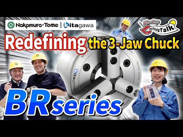 No Jaw Boring, Yet 0.01 mm Repeatability!? KITAGAWA's 3‑Jaw Chuck | Non-Stop MachinisTalk