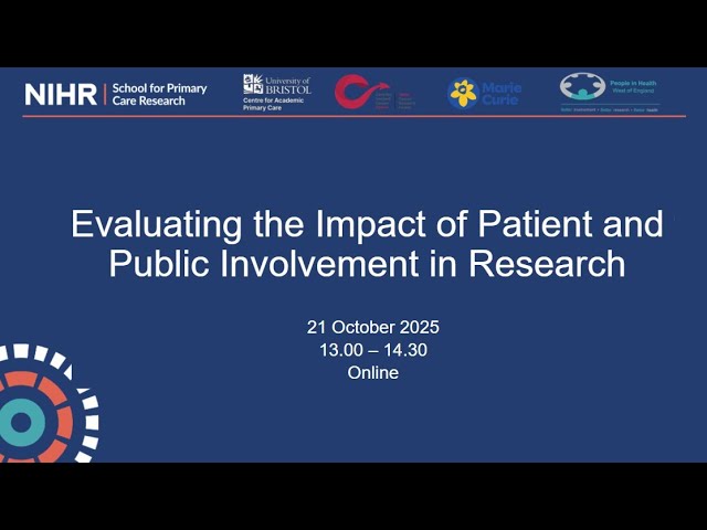 Evaluating the Impact of Patient and Public Involvement in Research