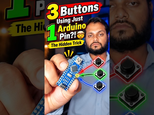 3 Buttons Using Just 1 Arduino Pin?! 🤯 | The Hidden Trick