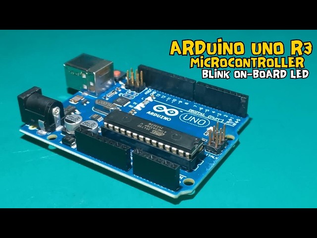 DIY: Blinking an Onboard LED Using the Arduino Uno Microcontroller