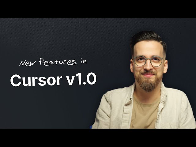 What’s new in Cursor 1.0