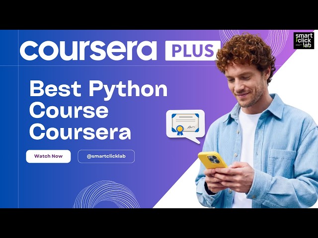 Python Programming on Coursera: Best Python Course for Beginners in 2026