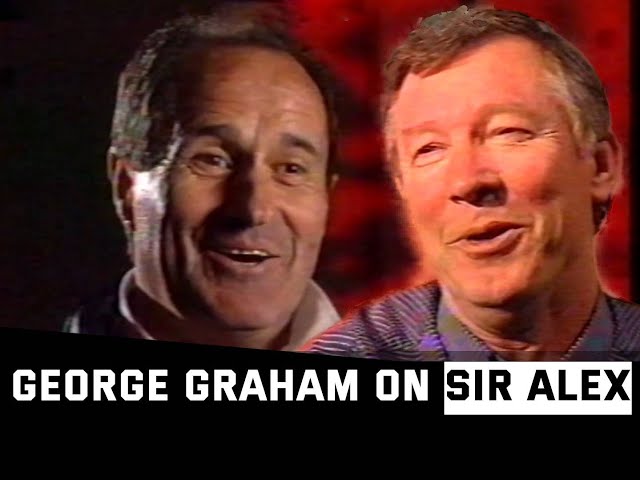 George Graham on Sir Alex Ferguson | 1999
