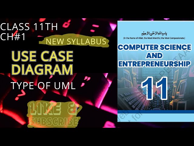 Use-case diagram|types of UML|class 11th computer new syllabus