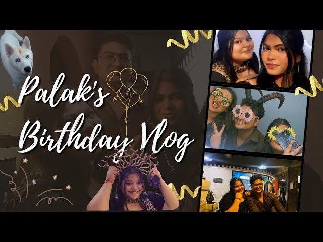 Happy Birthday Palak| Karoke Night| MKT vlog| Birthday Vlog | 25th October 2025