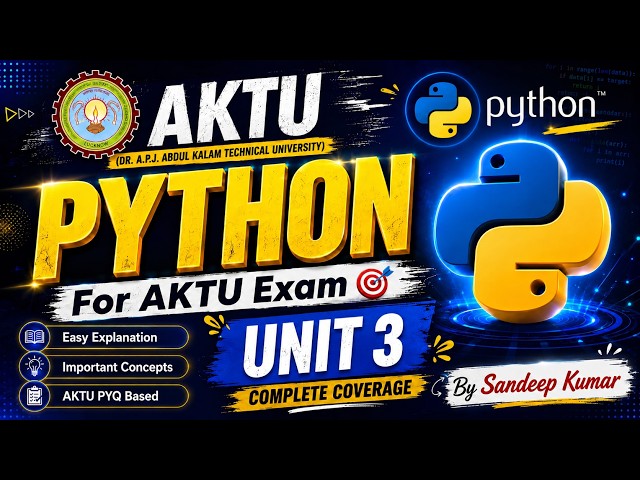 Python Unit 3  ( Part 2 ) | Unit 3 Python One Shot ( Part 2 ) | Python by SP Classes | AKTU Python