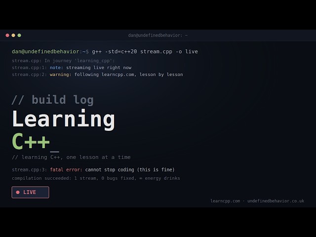 Learning C++ From Scratch | This Seemed Like a Good Idea - Day 13