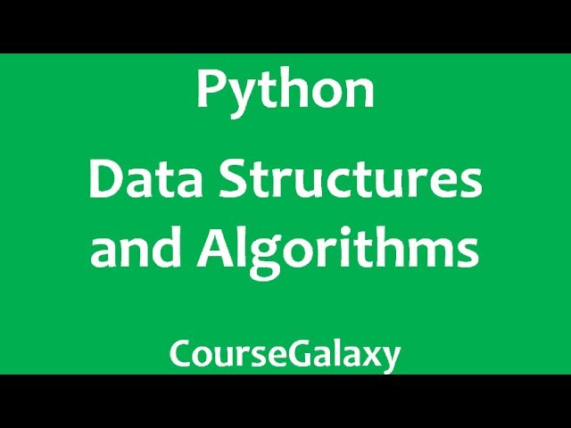 Data Structures and Algorithms in Python