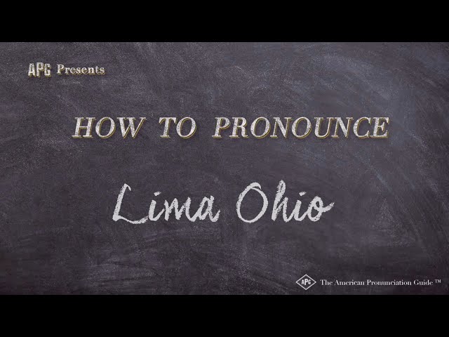 How to Pronounce Lima, Ohio (Real Life Examples!)
