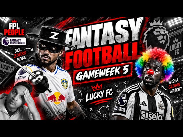 FPL GAMEWEEK 5: LUCKY FC?! 😅