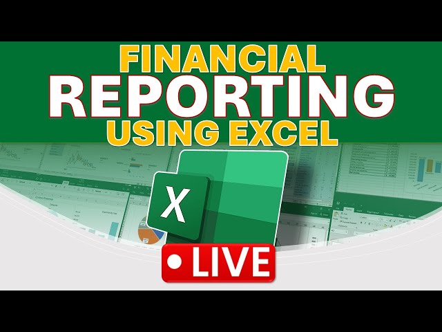 Microsoft Excel Functions & Features for Accountants Financial Reporting