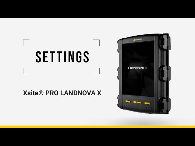 Settings | Xsite® PRO 3D - LANDNOVA X