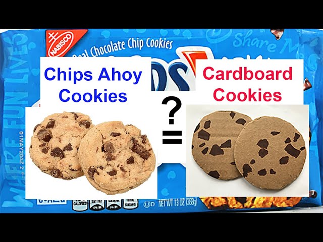 Not all chips ahoy cookies taste like cardboard .