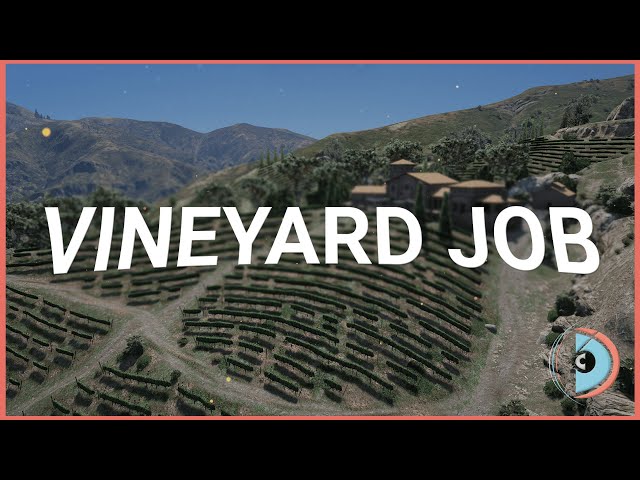 FiveM Vineyard Job Script | Real Processing - [ESX] & [QBCORE] & [QBOX]