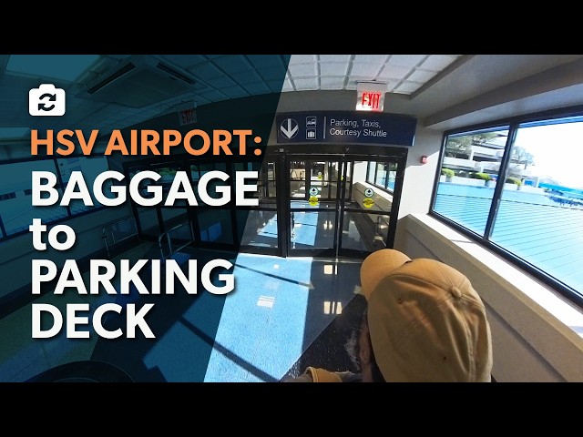 HSV Airport Virtual Walk to the Parking Deck from Baggage Claim | Interactive 360° video