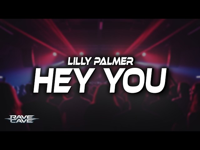 Lilly Palmer - Hey You