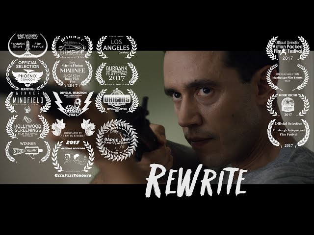 ReWrite | SciFi Fantasy Time Travel Short Film
