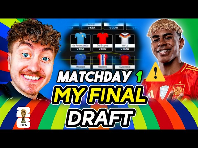 MY FINAL DRAFT & CHIP STRATEGY | FIFA WORLD CUP FANTASY FOOTBALL 2026