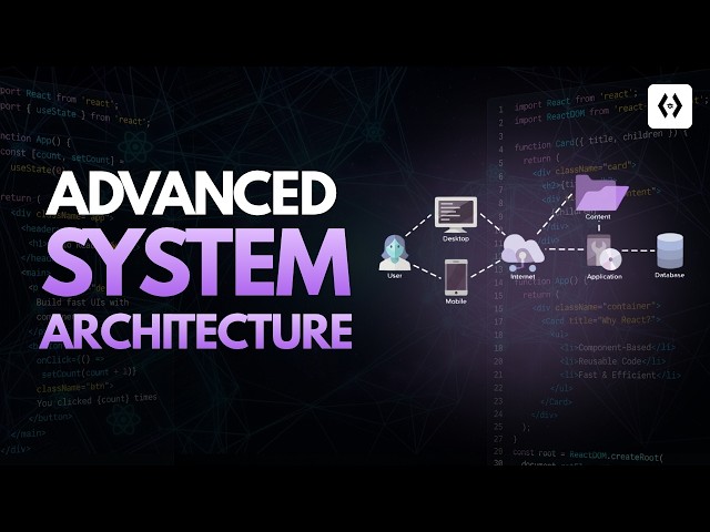 Advanced System Architecture | Live Course for Beginners