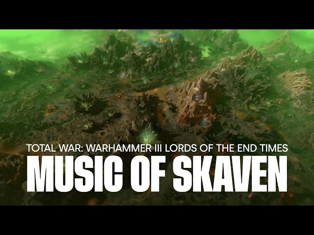 Total War: WARHAMMER III - Lords of the End Times - Music of Skaven