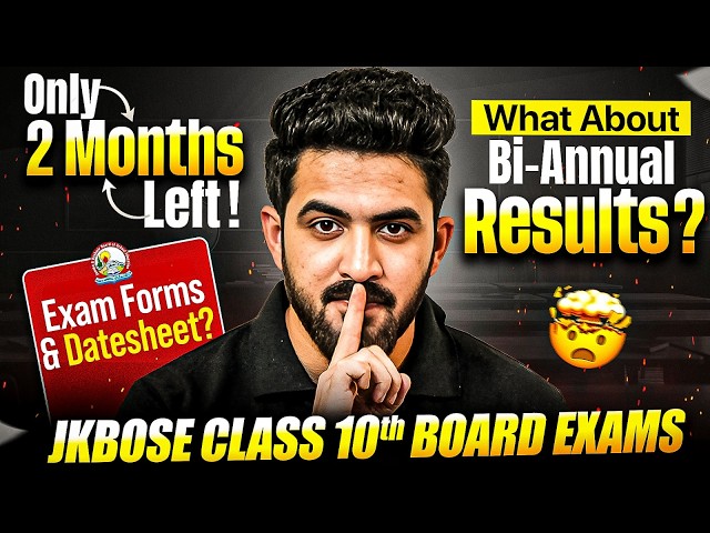 JKBOSE Exam Forms, Datesheet & Bi Annual Result 😱 | Class 10th Board Exams | JKBOSE Wallah