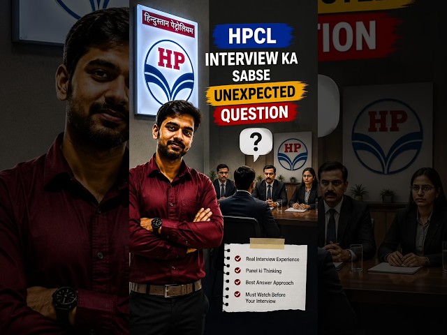HPCL Interview Mein Mujhe Surprise Karne Wale Questions! | Real Interview Experience