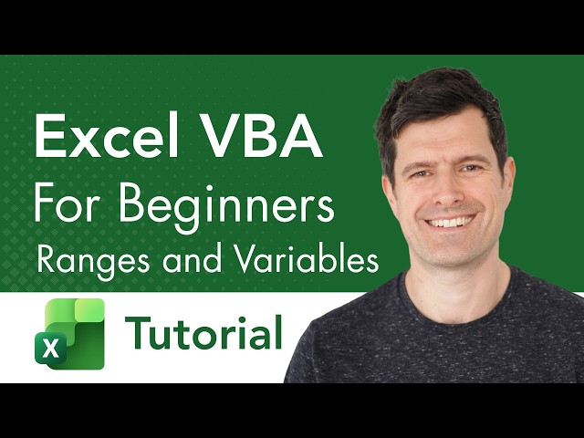 Excel VBA for Beginners - Ranges and Variables Tutorial