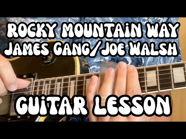 ROCKY MOUNTAIN WAY Guitar Lesson OPEN E SLIDE GUITAR James Gang (Joe Walsh) w/ Free Tabs/Slide Tips
