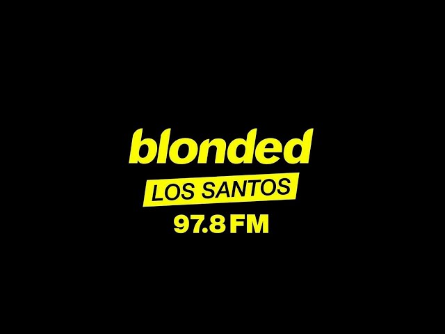 blonded Los Santos 97.8 FM (GTA V)