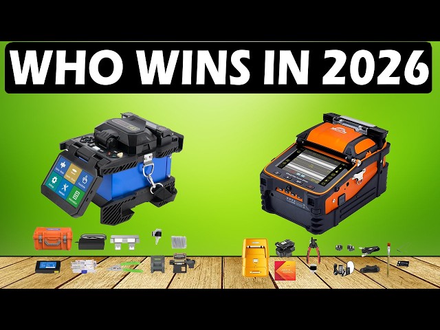 Top 5 Best Fiber Splicing Machines 2026 - Fast, Precise & Reliable