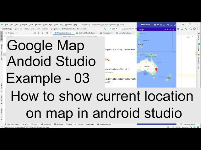 how to show current location on map in android studio | google map android studio example - 03