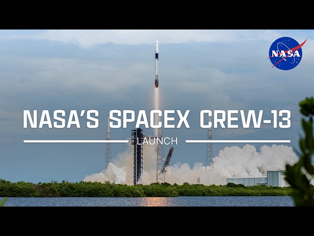 NASA's SpaceX Crew-13 Launch