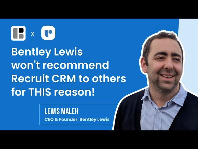 How our Workflow Automation can save your time daily | Bentley Lewis x Recruit CRM