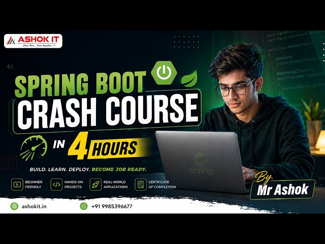 Spring Boot Crash Course in 4 Hours | Complete Spring Boot Tutorial for Beginners | Ashok IT