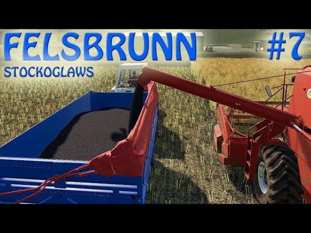 Farming Simulator 2019 | FS 19 | FELSBRUNN | Episode 7