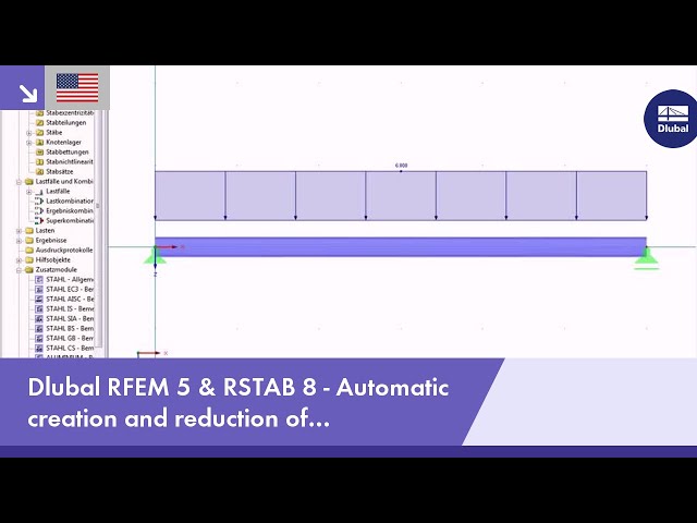 Dlubal RFEM 5 & RSTAB 8 - Automatic Generation and Reduction of Combinations