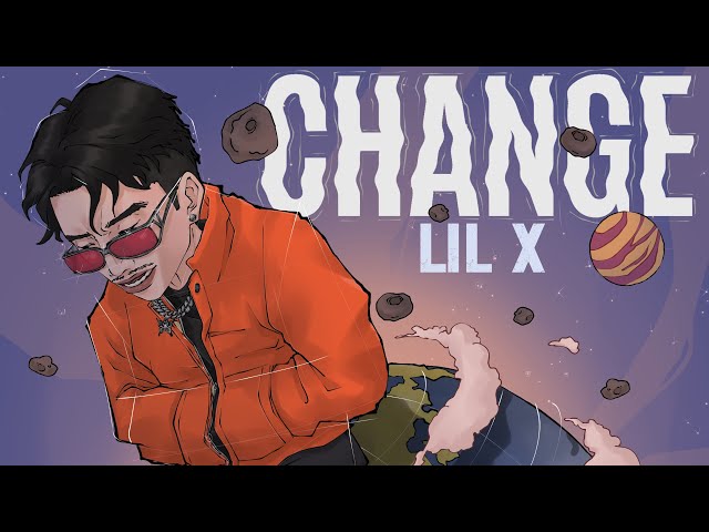 LIL X - Change