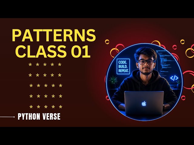 Python Pattern class 01 || Python programming 