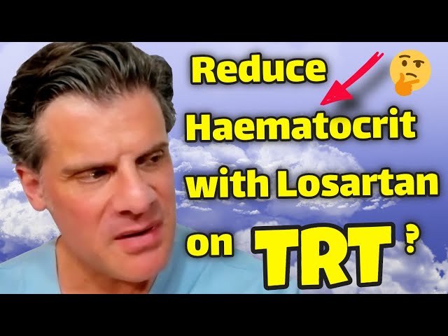Can you Lower Haematocrit with Losartan when on TRT in the UK and Europe? Bonus KLOTHO anti-ageing!