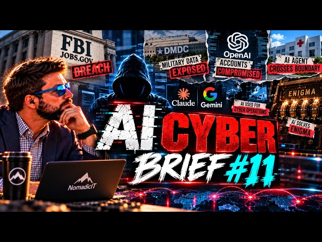 AI Cyber Brief #011