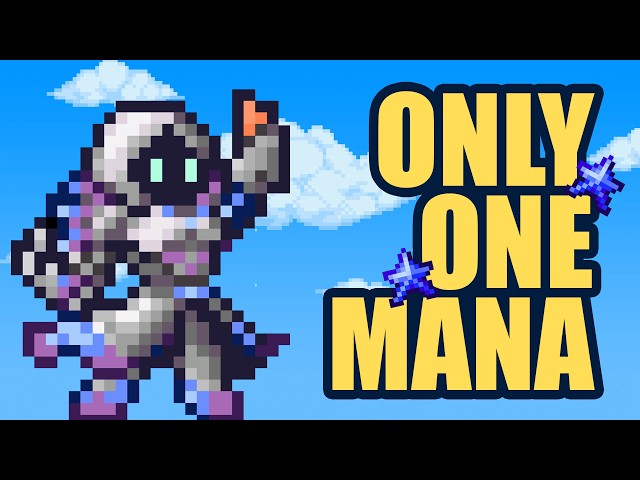 I Beat Terraria as a Mage With ONE MANA