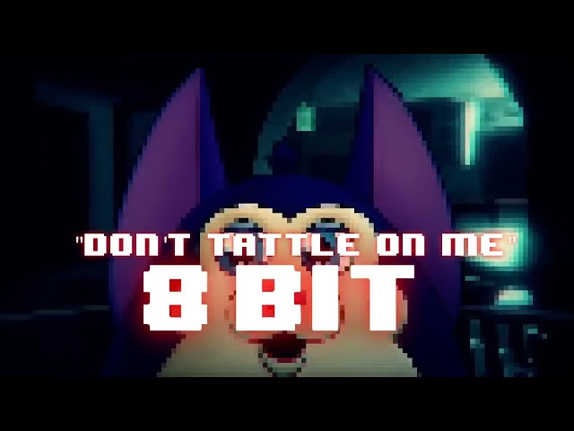 Don't Tattle On Me (Remix) (8 Bit Cover) [The Living Tombstone] - 8 Bit Paradise