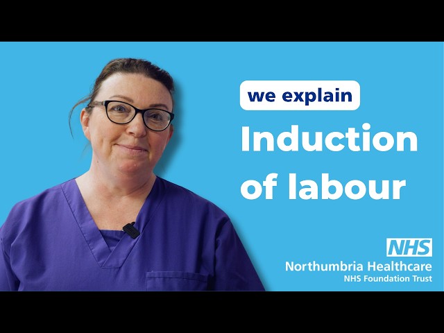 We explain: Induction of labour