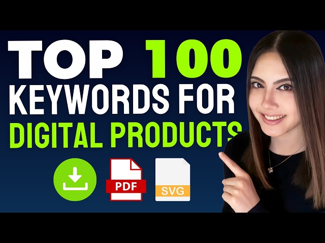TOP 100 Digital Products Keywords On Etsy 2026