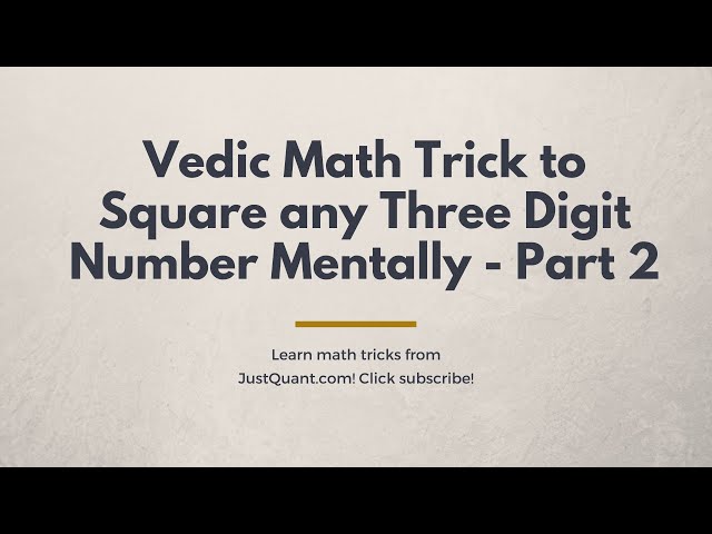 Square of Three Digit Numbers - Example 2 - Fast Math Tricks - Learn As You See