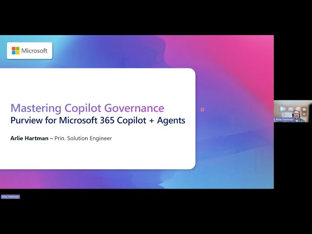 Mastering Copilot Governance with Purview - Session 3