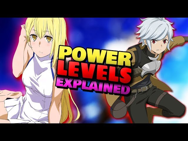 Bell's Power & Stats Explained! How Does Levelling Work in DanMachi?
