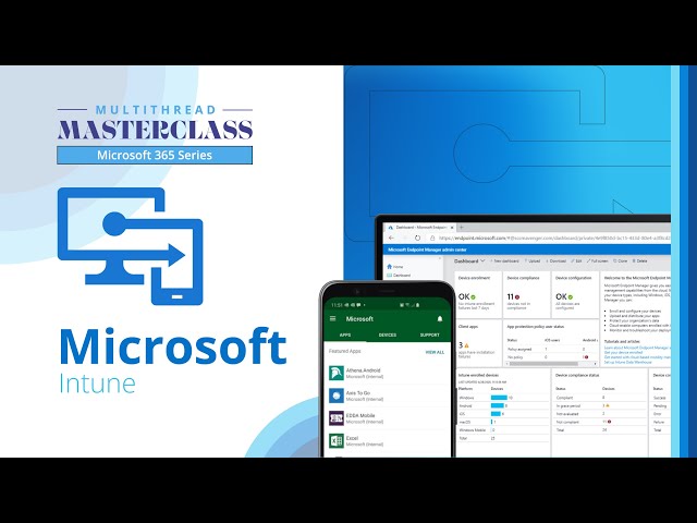 MICTS Masterclass Series 2024 - Microsoft Intune Training