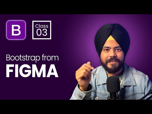 🚀 FIGMA DESIGN TO LIVE WEBSITE | Step-by-Step Figma to Bootstrap Conversion | Bootstrap Lesson 03
