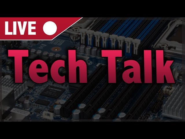 Tech Talk [Live] #1